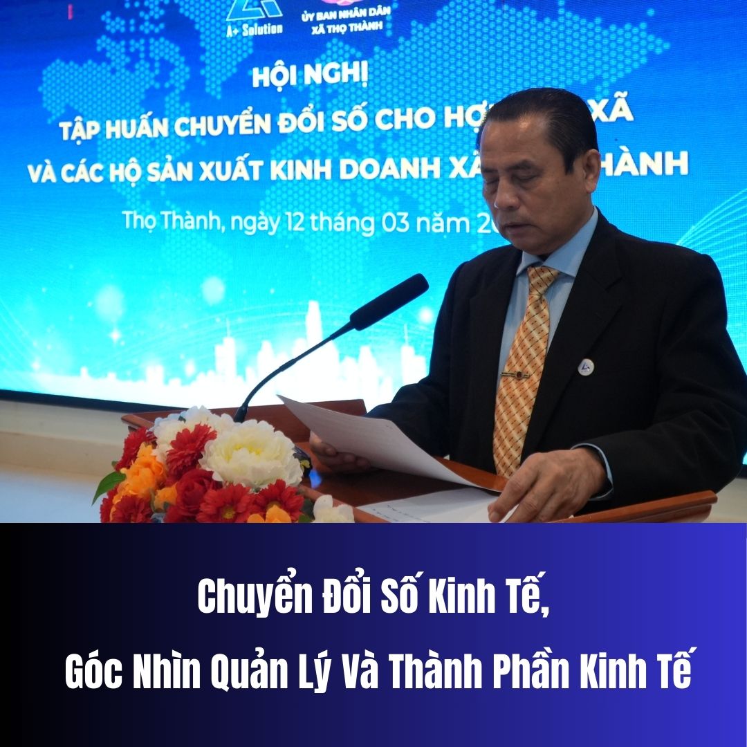 Chuyển Đổi Số Kinh Tế, Góc Nhìn Cán Bộ Quản Lý, Thành Phần Kinh Tế